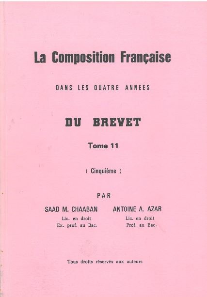 La Composition Francaise Du Brevet Tome 11 ( Cinquieme )