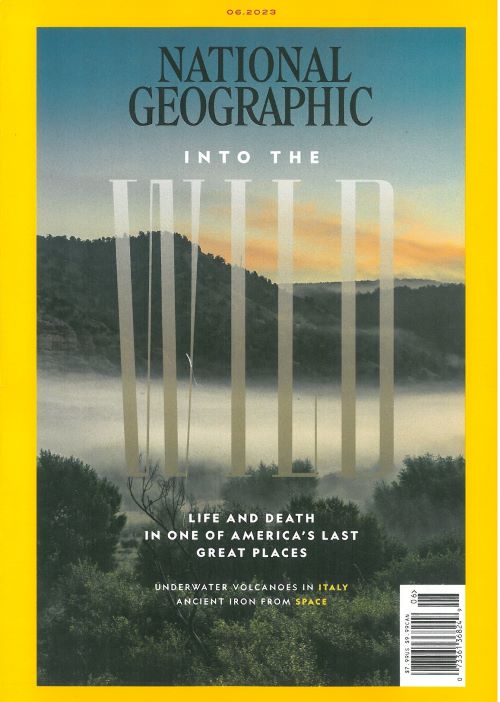 NATIONAL GEOGRAPHIC USA ISSUE OF FEBRUARY 2023