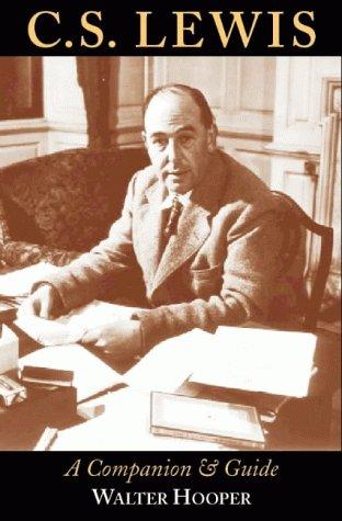 C.S.Lewis: The Companion And Guide