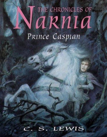 Prince Caspian (Chronicles Of Narnia)