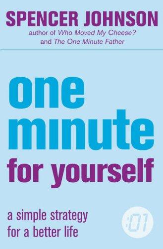 One Minute For Yourself (One Minute Manager)