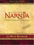 The Lion, The Witch And The Wardrobe: The Movie Storybook (Narnia)