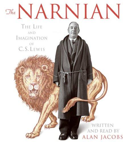 The Narnian Cd: The Life And Imagination Of C. S. Lewis