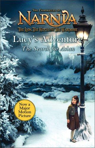 Lucy’s Adventure: The Search For Aslan (Narnia)
