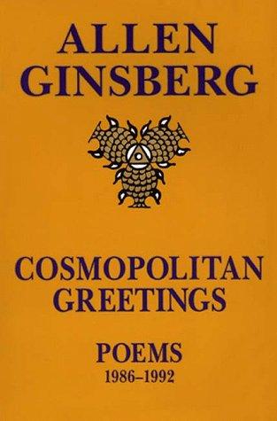 Cosmopolitan Greetings: Poems 1986-1992