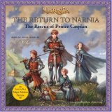 The Return To Narnia: The Rescue Of Prince Caspian (Narnia)