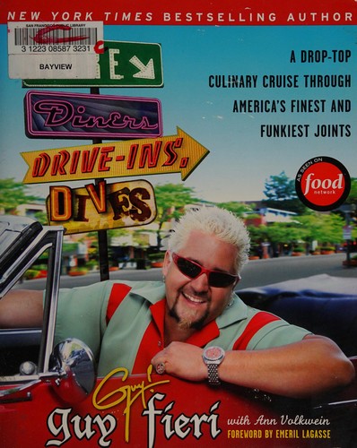 More Diners, Drive-Ins And Dives: A Drop-Top Culinary Cruise Through America’s Finest And Funkiest Joints