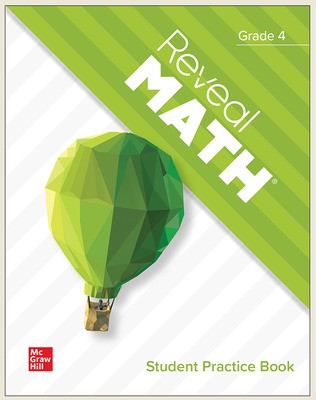 Reveal Math ©2022 Gr 4 Student Practice Book