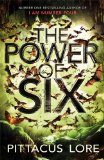 The Power Of Six (Lorien Legacies) [Paperback]