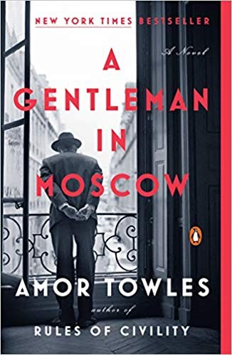 A Gentleman in Moscow: A Novel (EXP)