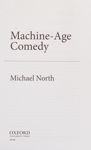 Machine-Age Comedy (Modernist Literature & Culture)