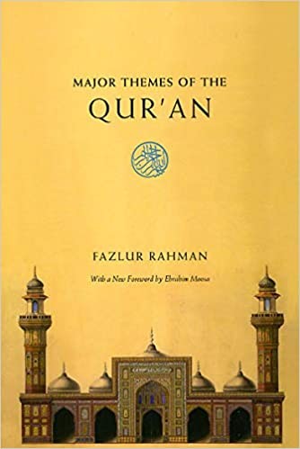 Major Themes of the Qur’an: Second Edition