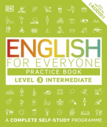 English for Everyone Practice Book Level 3 Intermediate : A Complete Self-Study Program