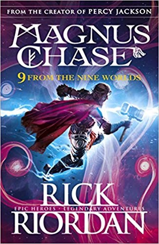 9 From The Nine Worlds : Magnus Chase And The Gods Of Asgard