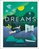 Dreams: Unlock Inner Wisdom, Discover Meaning, And Refocus Your Life