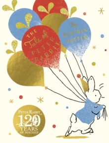 The Tale Of Peter Rabbit : Birthday Edition
