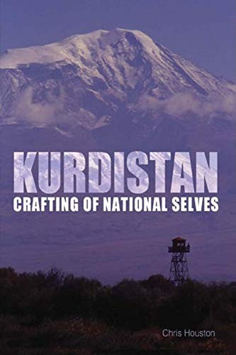 Kurdistan: Crafting Of National Selves