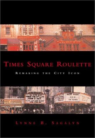 Times Square Roulette: Remaking The City Icon