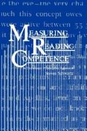 Measuring Reading Competence: A Theoretical-Prescriptive Approach