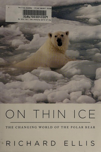 On Thin Ice: The Changing World Of The Polar Bear