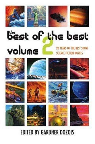 The Best Of The Best, Volume 2: 20 Years Of The Best Short Science Fiction Novels