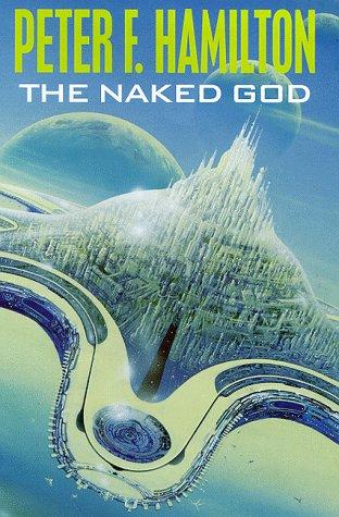 The Naked God (Night’s Dawn Trilogy)