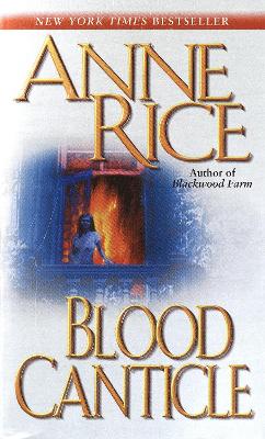 Blood Canticle (Vampire Chronicles)