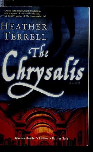 The Chrysalis: A Novel