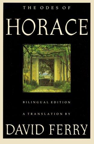 Odes Of Horace, The: Bilingual Edition