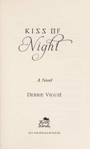 Kiss Of Night: A Novel