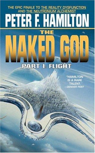 The Naked God, Part 1: Flight