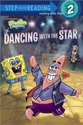 Dancing with the Star (SpongeBob SquarePants) (Step into Reading)