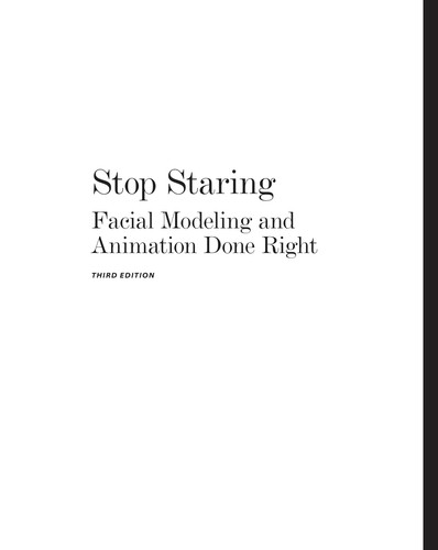 Stop Staring Facial Modeling and Animation Done Right 
