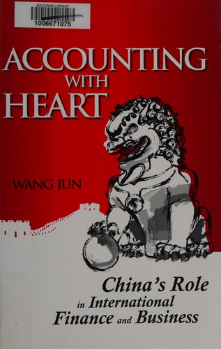 Accounting With Heart: China’s Role In International Finance And Business