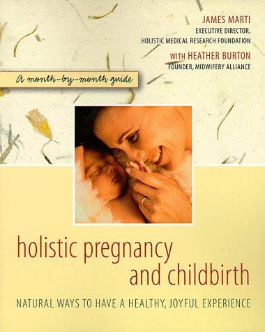 Holistic Pregnancy And Childbirth