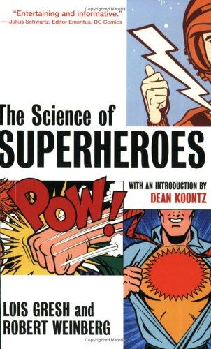 The Science Of Superheroes