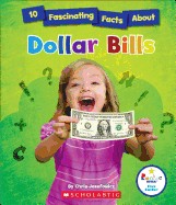 Rookie Star - Fact Finder 10 Fascinating Facts About Dollar Bills
