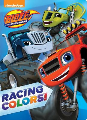 Racing Colors! (Blaze and the Monster Machines)