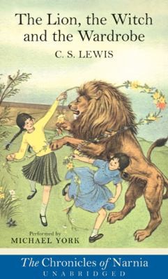 The Lion, The Witch And The Wardrobe (The Chronicles Of Narnia, Book 2)