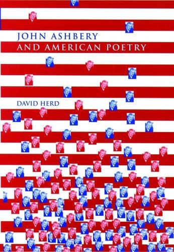 John Ashbery And American Poetry