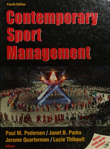 Contemporary Sport Management 4Th Edition W/Web Study Guide