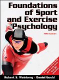 Foundations Of Sport And Exercise Psychology W/Web Study Guide-5Th Edition
