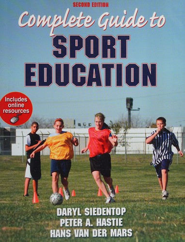 Complete Guide To Sport Education-2Nd Edition
