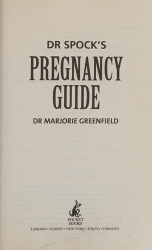 Dr. Spock’s Pregnancy Guide