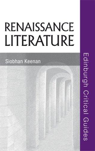Renaissance Literature (Edinburgh Critical Guides To Literature)