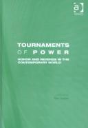 Tournaments Of Power: Honor And Revenge In The Contemporary World