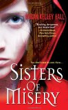 Sisters Of Misery