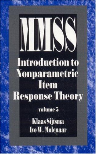 Introduction To Nonparametric Item Response Theory, Vol. 5 (Measurement Methods For The Social Science)