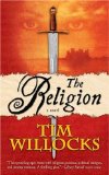 The Religion: A Novel (Tannhauser Trilogy)