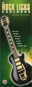 The Rock Licks Casebook (Guitar Casebook Series)